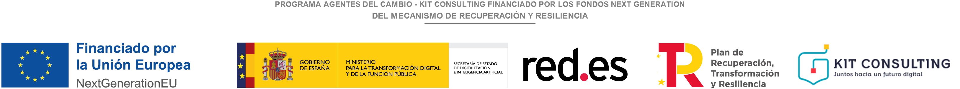 Programa Agentes del Cambio - Kit Consulting financiado por la Unión Europea NextGenerationEU, Gobierno de España, Red.es y Plan de Recuperación Transformación y Resiliencia